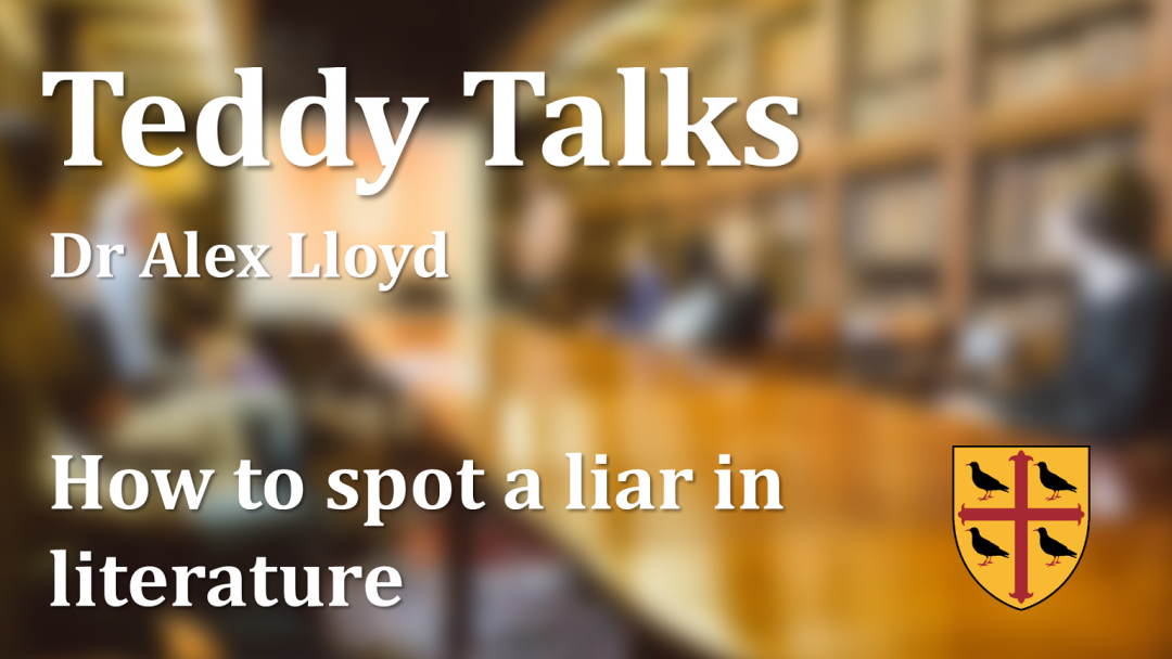 'How to spot a liar in literature' - Alex Lloyd