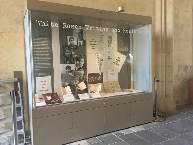 The exhibition ‘White Rose: Writing and Resistance’, at the Bodleian Library Proscholium (May-July 2019)