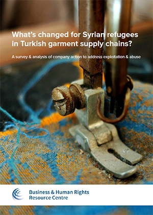 Cover of the report, 'What’s changed for Syrian refugees in Turkish garment supply chains?'
