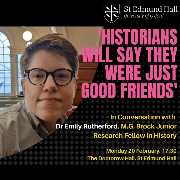 LGBTQIA+ History Month 2023 Instagram Post Emily Rutherford In conversation event at St Edmund Hall poster