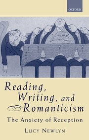 Reading, Writing and Romanticism by Lucy Newlyn