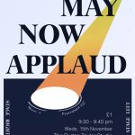 Poster for 'You May Now Applaud'