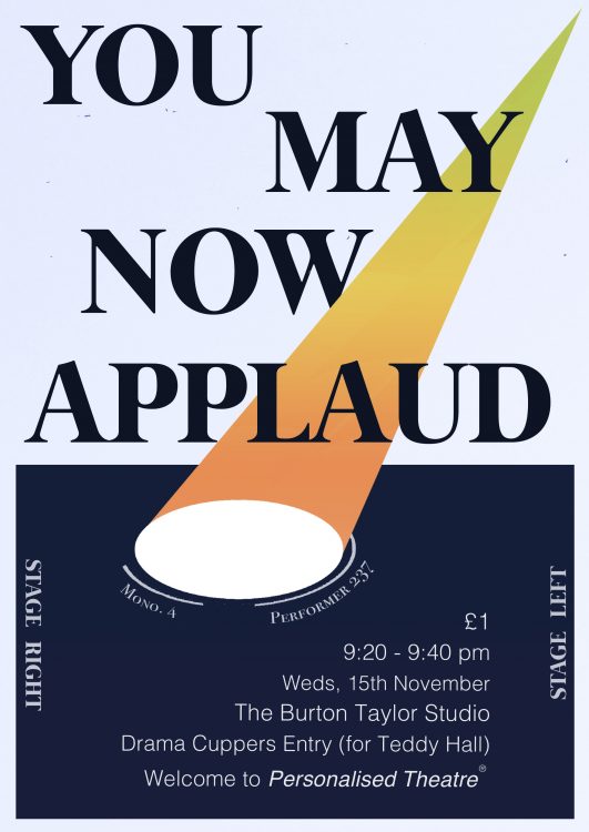 Poster for 'You May Now Applaud'